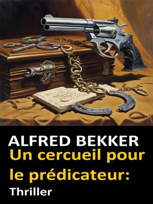 cover image of Un cercueil pour le prédicateur